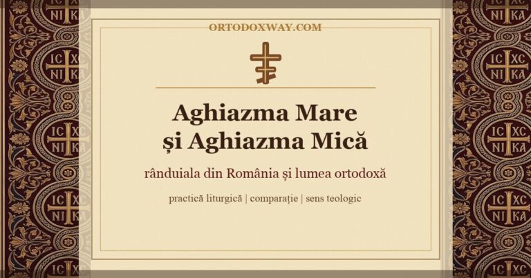 Aghiazma Mare și Aghiazma Mică — rânduiala în România față de celelalte țări ortodoxe
