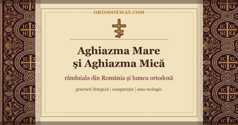 Aghiazma Mare și Aghiazma Mică — rânduiala în România față de celelalte țări ortodoxe