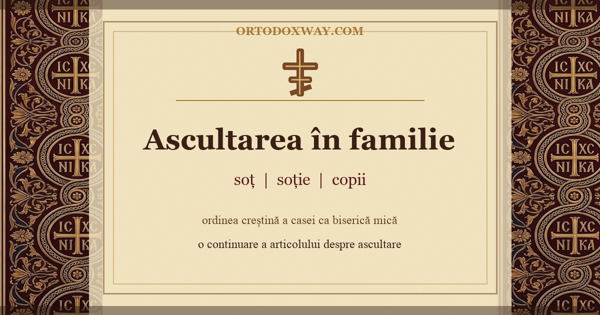 Ascultarea în familie