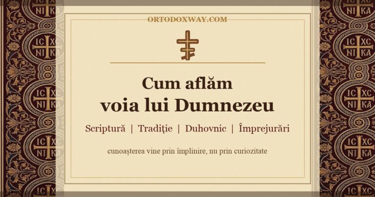 Cum aflăm voia lui Dumnezeu