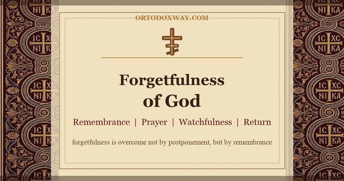 Forgetfulness of God