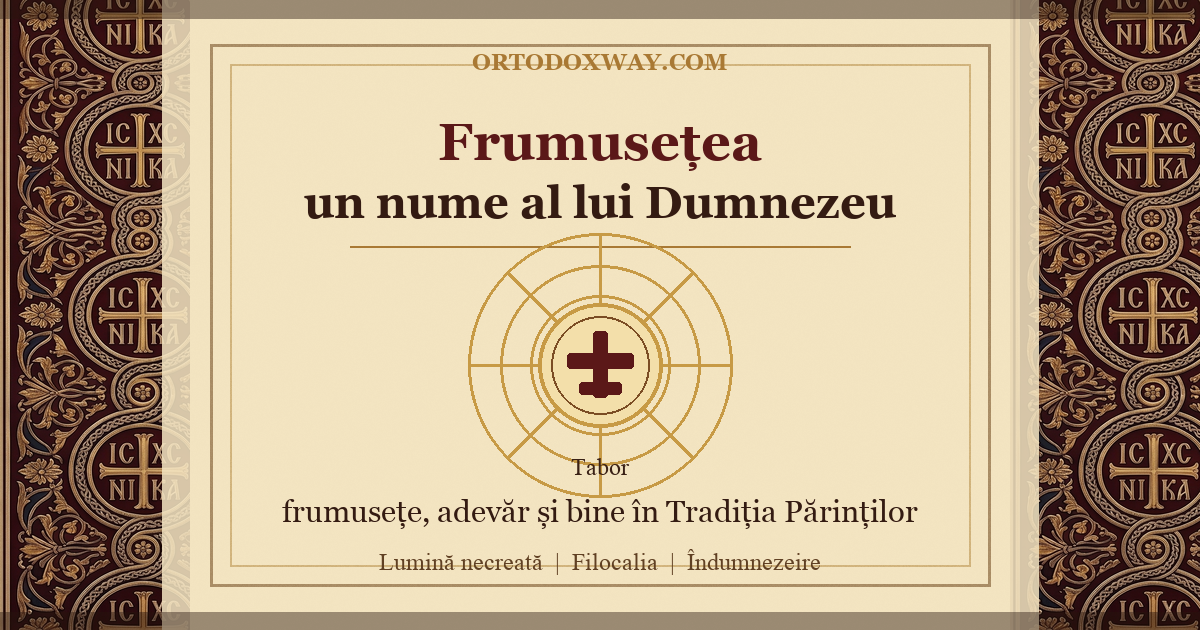Frumusețea — un nume al lui Dumnezeu