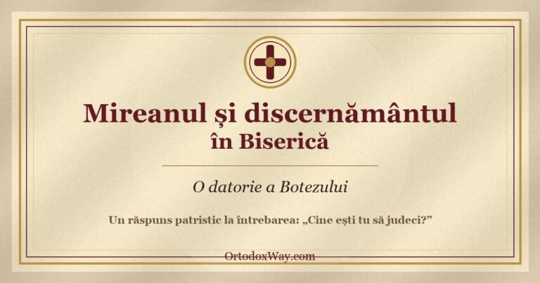 Mireanul și discernământul în Biserică: o datorie a Botezului