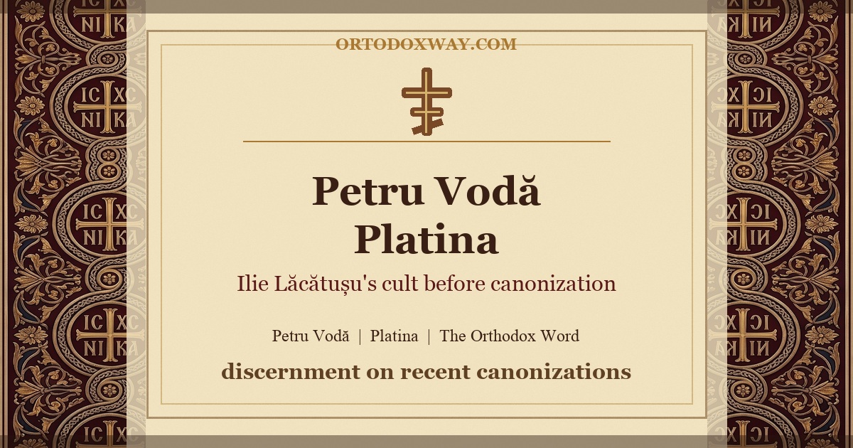 From Petru Vodă Monastery to Platina: The Internationalization of Father Ilie Lăcătușu's Cult Before His Canonization