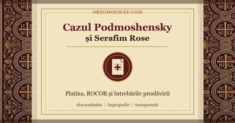 Cazul Gleb Podmoshensky și pregătirea proslăvirii Părintelui Serafim Rose: ce ar trebui să știe cititorul ortodox
