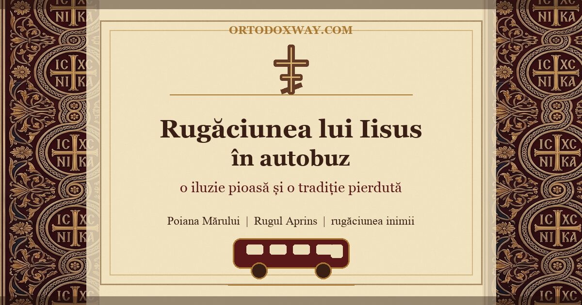 Rugăciunea lui Iisus în autobuz