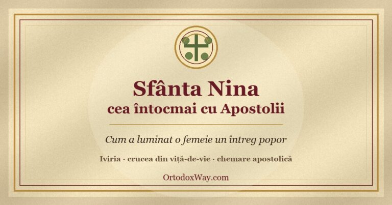Sfânta Nina cea întocmai cu Apostolii, luminătoarea Iviriei