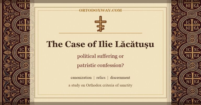 The Case of Ilie Lăcătușu: political suffering or patristic confession?